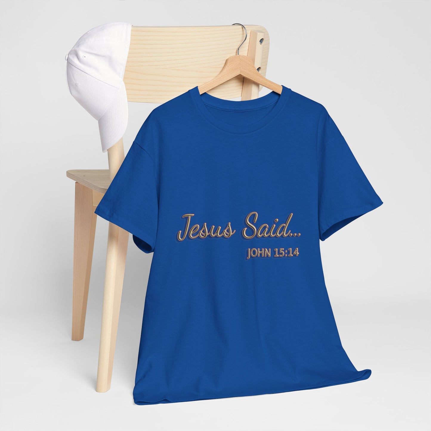 Faith Inspired T-Shirt - My Friend Is Jesus if I Follow His Commands