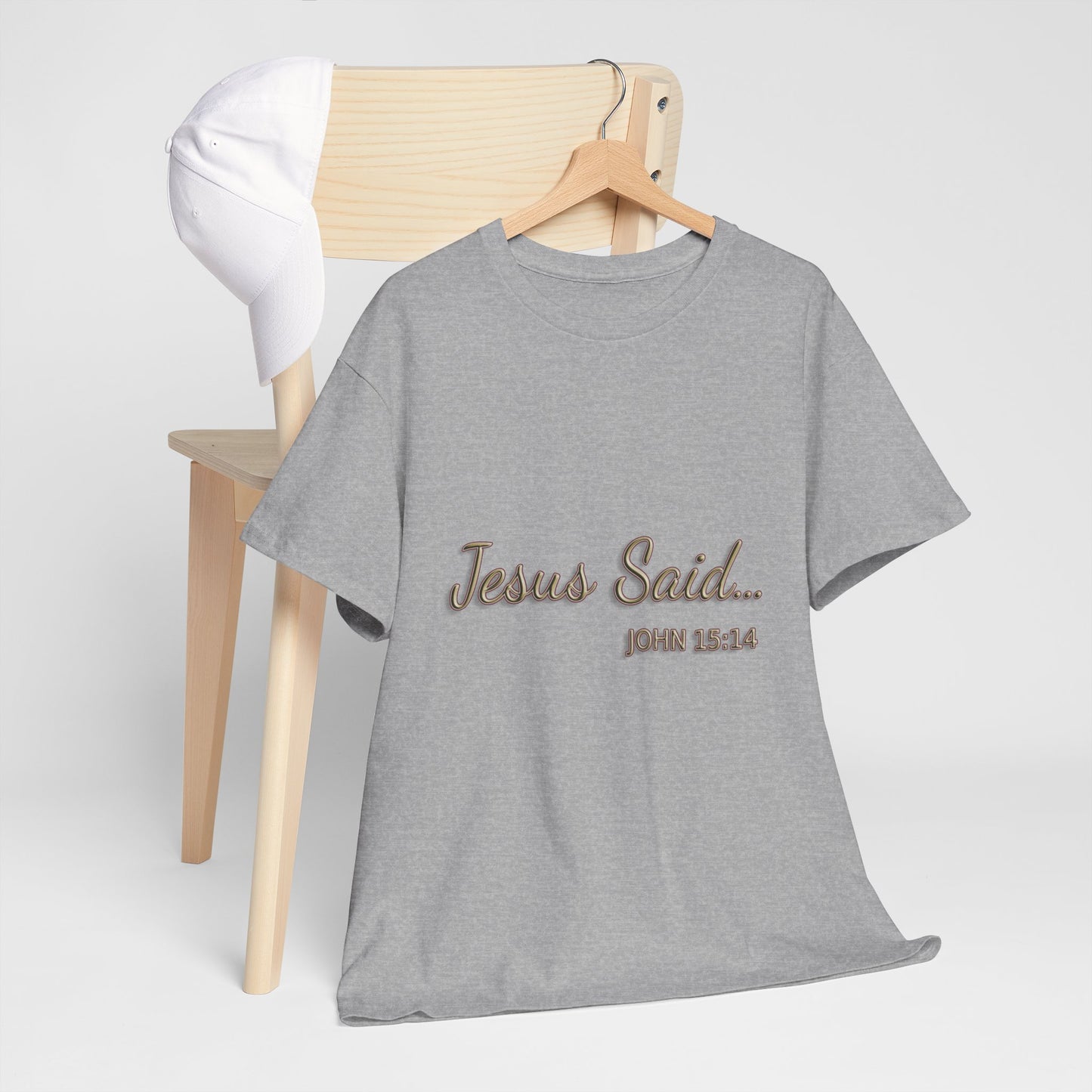 Faith Inspired T-Shirt - My Friend Is Jesus if I Follow His Commands