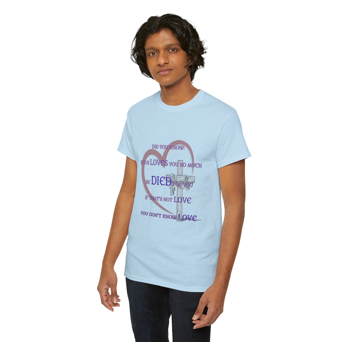 Jesus Loves you _ Religious T-Shirt, Faith Inspired Gift, Spiritual Apparel, Church Wear
