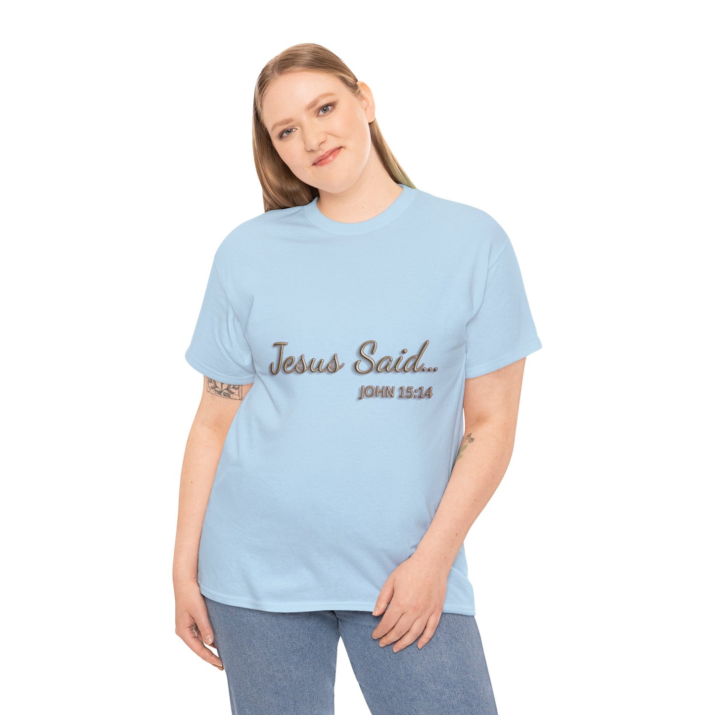 Faith Inspired T-Shirt - My Friend Is Jesus if I Follow His Commands