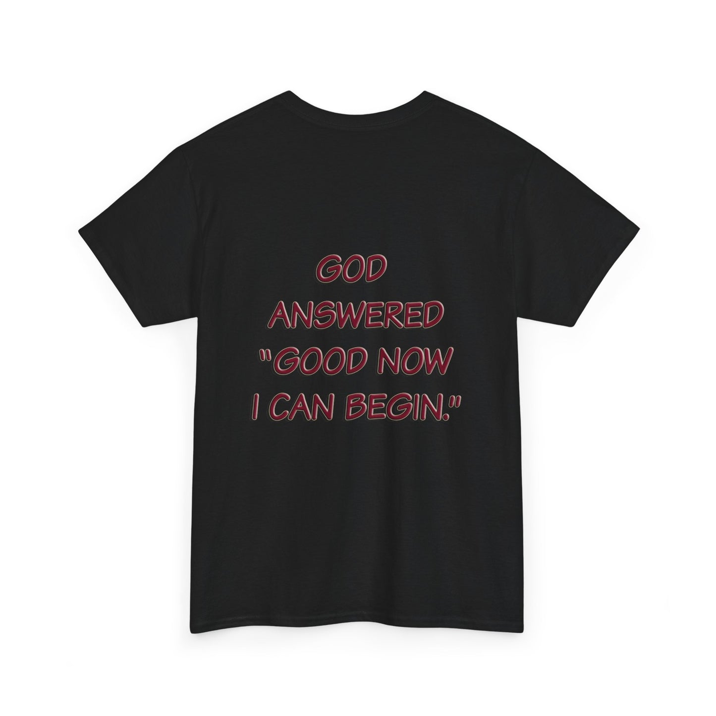 Faith Quote Unisex Tee - I'm Done, God Faith T-Shirt
