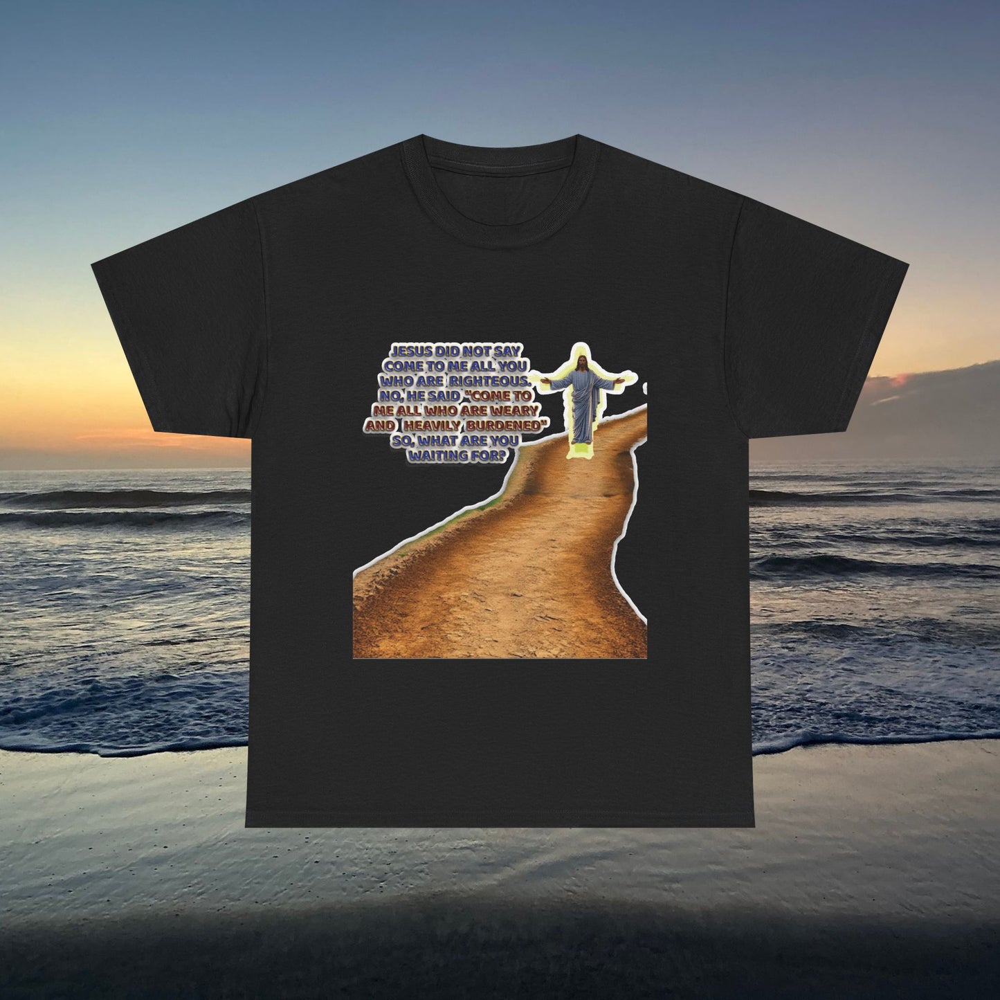 Come To Jesus, Christian Tee, Religious T-Shirt, Faith Inspired Gift, Spiritual Apparel, Church Wear
