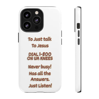 Dial Jesus Anytime | Christian Phone Case