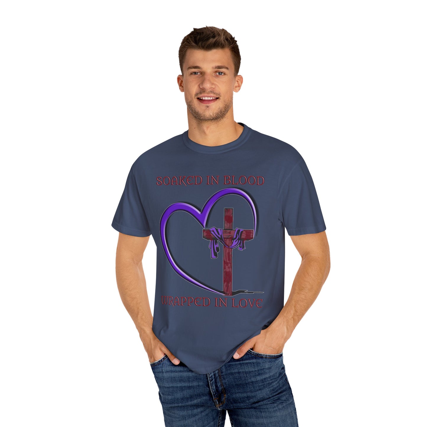 Soaked in Blood Wrapped in Love Christian T-Shirt | Religious Apparel | Comfort Colors Spiritual Gift