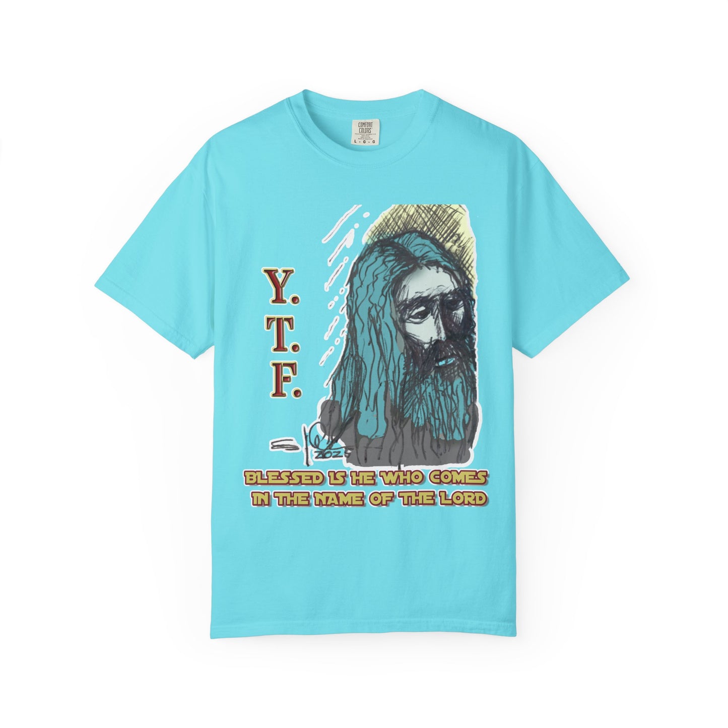 Jesus Christ Yesterday Today Forever - Y.T.F. Faith Tee