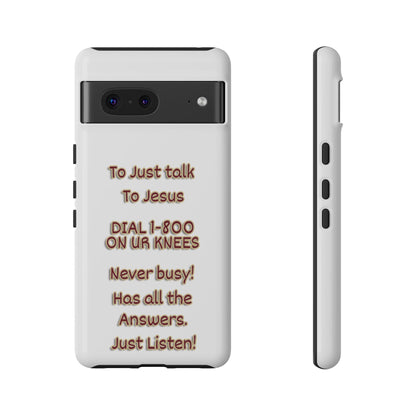 Dial Jesus Anytime | Christian Phone Case