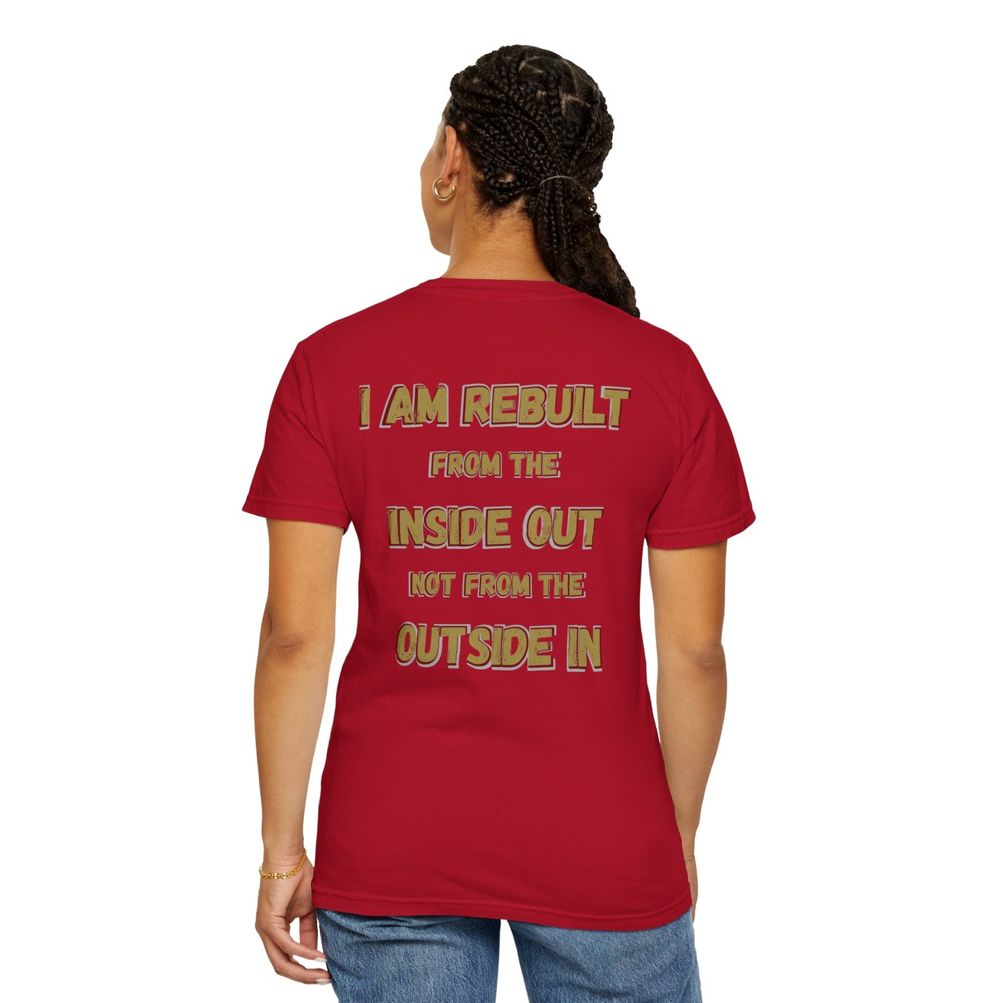I Am Rebuilt - Faith Transformation Tee