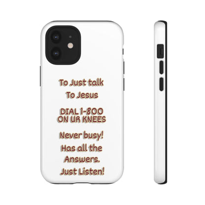 Dial Jesus Anytime | Christian Phone Case