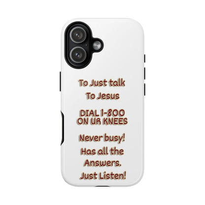 Dial Jesus Anytime | Christian Phone Case