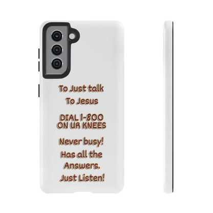 Dial Jesus Anytime | Christian Phone Case
