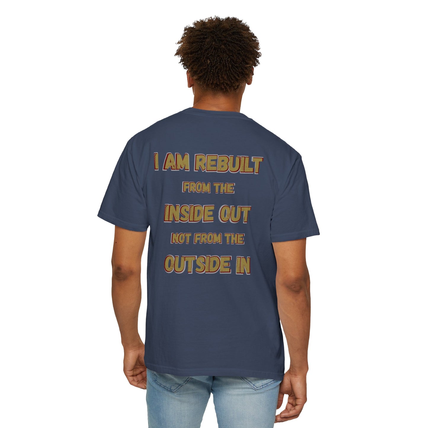 I Am Rebuilt - Faith Transformation Tee