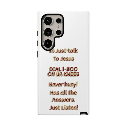 Dial Jesus Anytime | Christian Phone Case