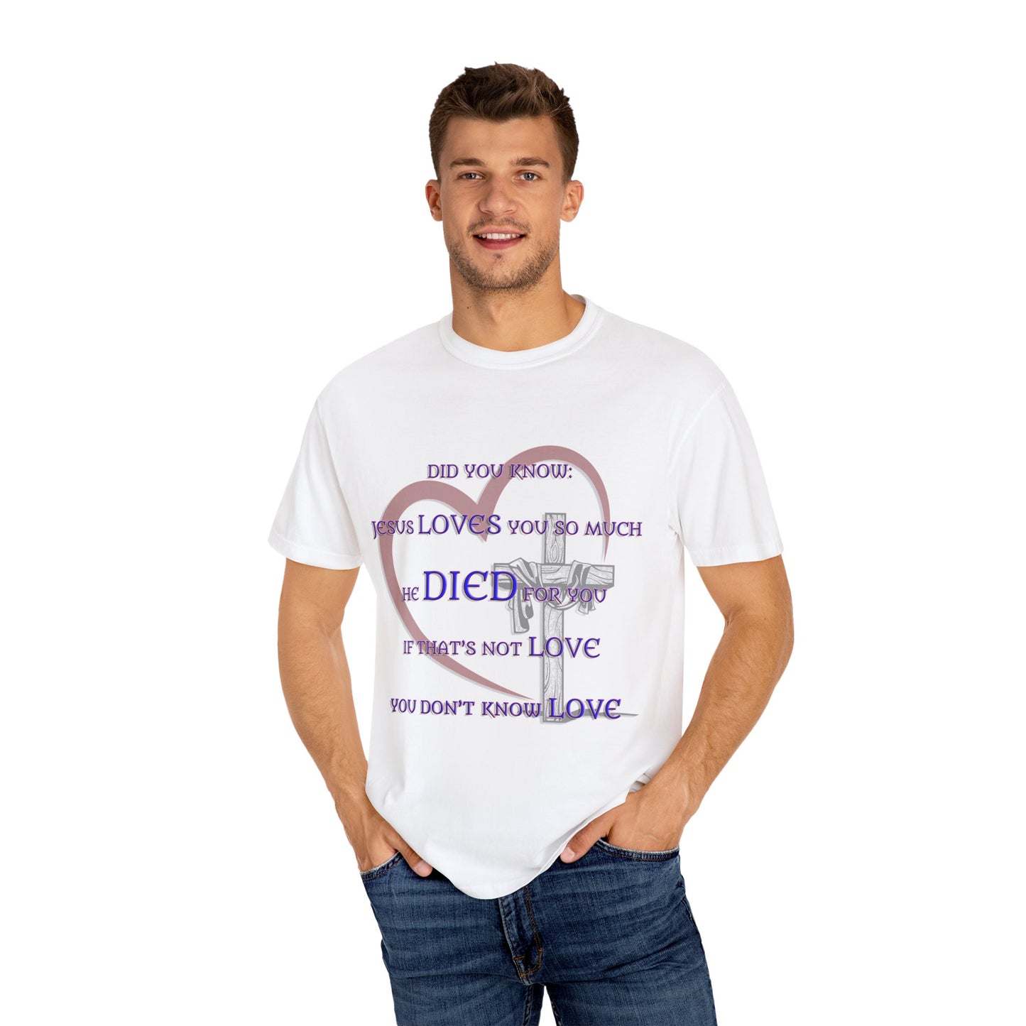 Jesus Loves You Christian T-Shirt | Faith-Inspired Comfort Colors Apparel | Spiritual Gift