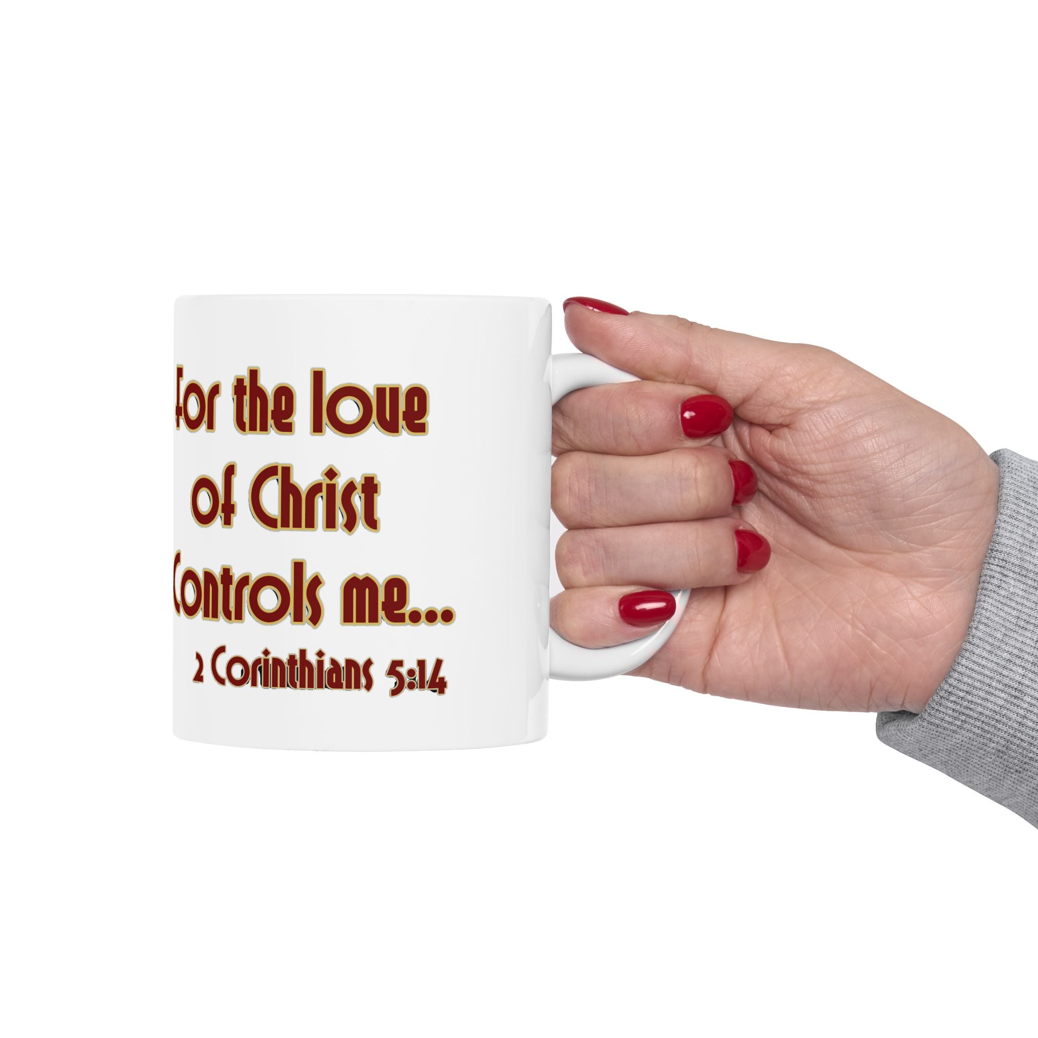 or the Love of Christ Controls Me" Coffee Mug - 2 Corinthians 5:14 | Free with Any 2-Item Purchase