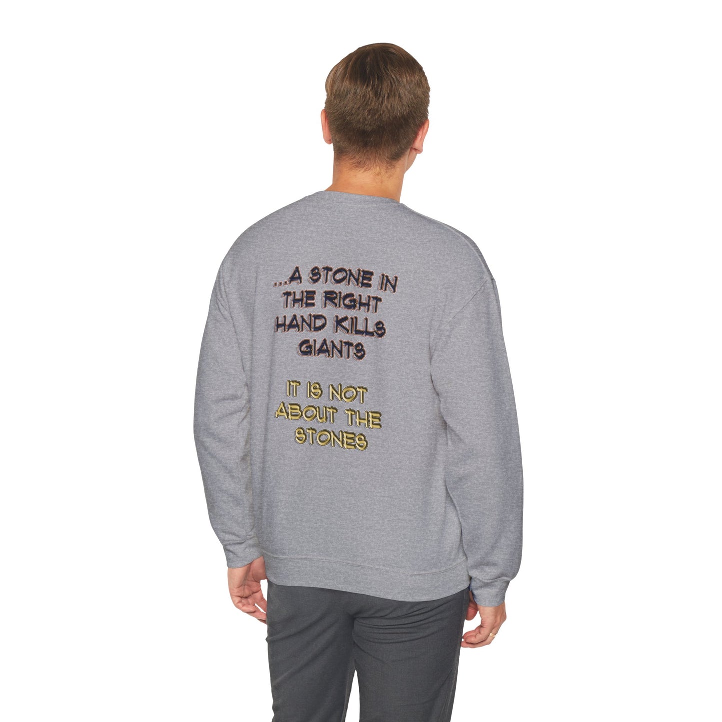 A Stone In The Right Hand Kills Giants Christian Sweatshirt - David and Goliath Faith Apparel - Biblical Wisdom Crewneck