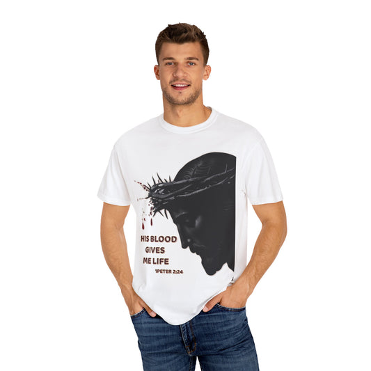 His Blood Gives Me Life Christian T-Shirt | Religious Apparel | Comfort Colors Spiritual Gift