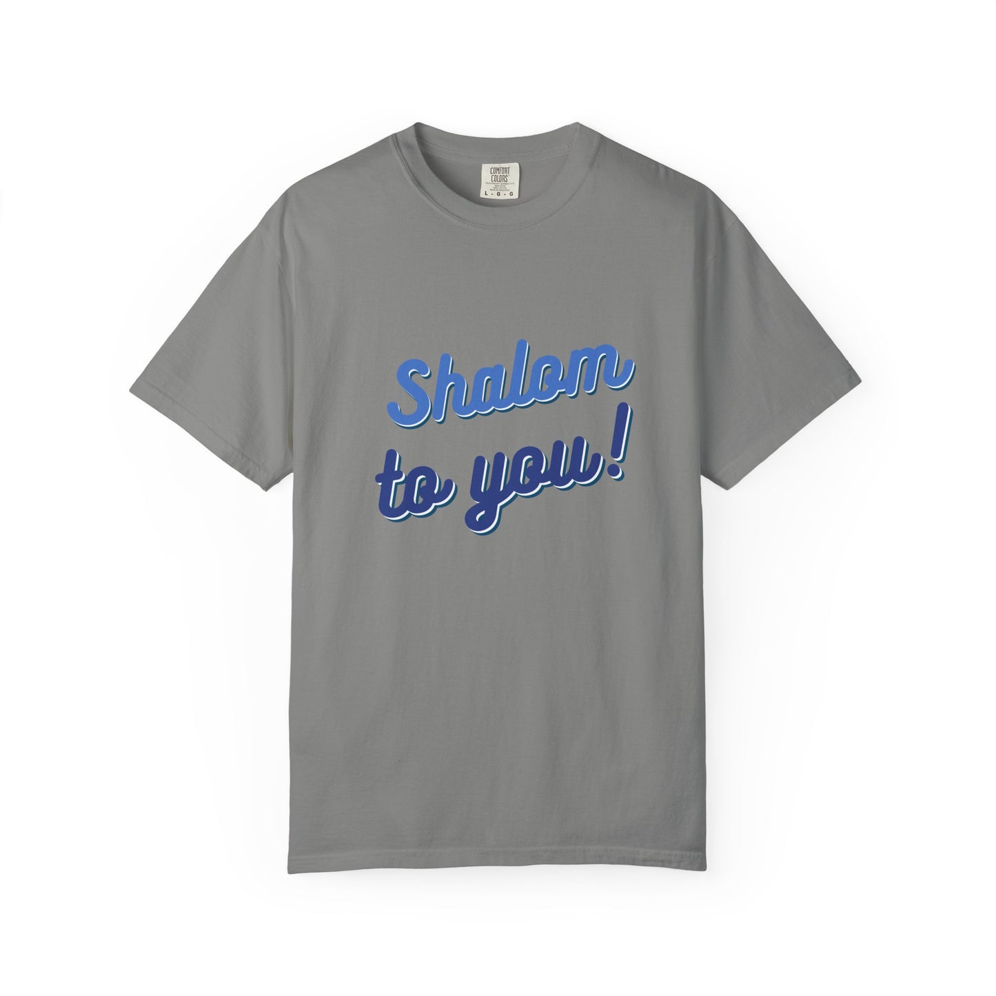 Shalom to You - Hebrew Blessing Tee