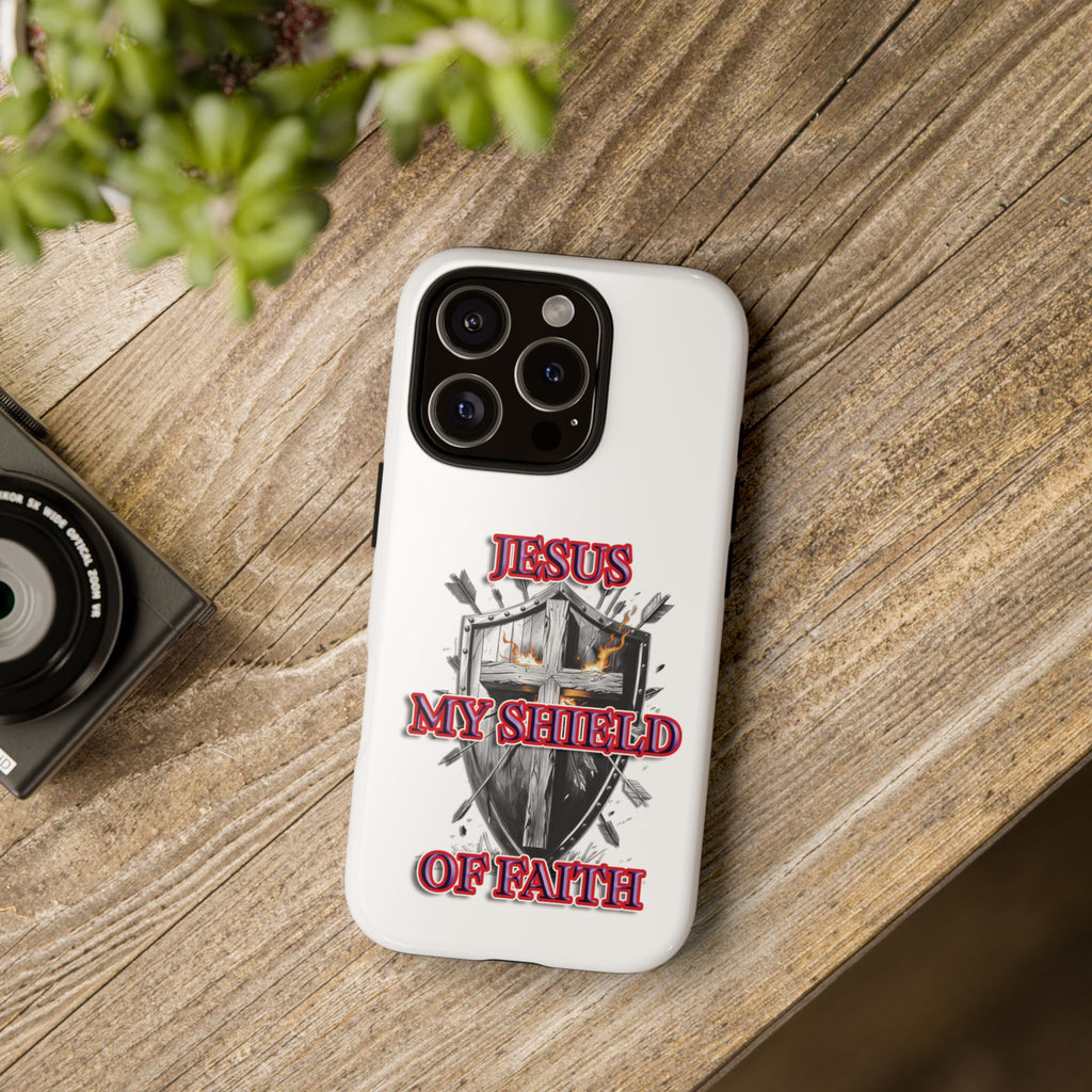 Shield | Phone Case | Jesus My Shield of Faith | Tough Cases, Christian Gift, Religious Decor, Inspirational Phone Cover, [...]