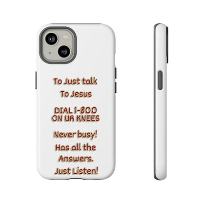 Dial Jesus Anytime | Christian Phone Case