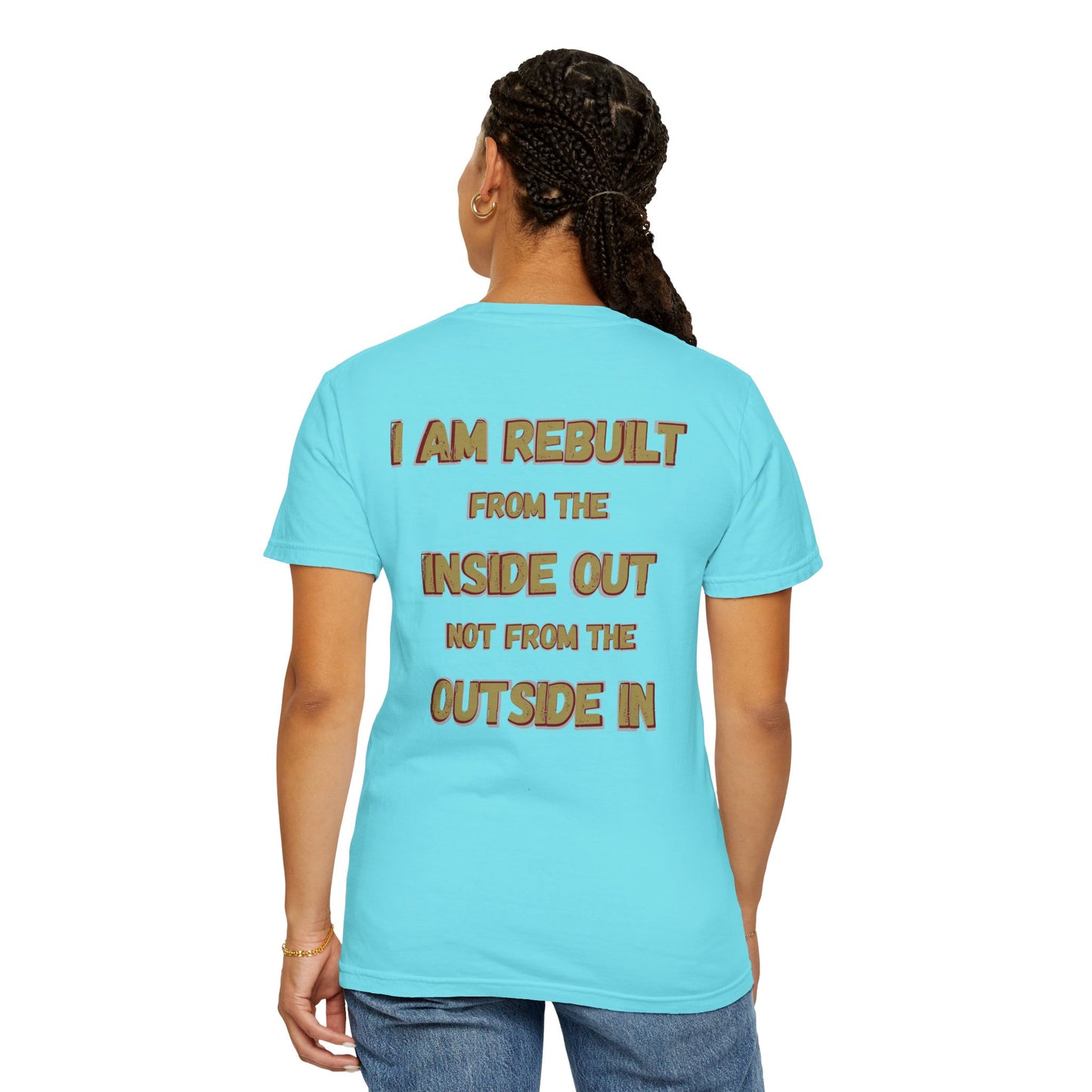 I Am Rebuilt - Faith Transformation Tee