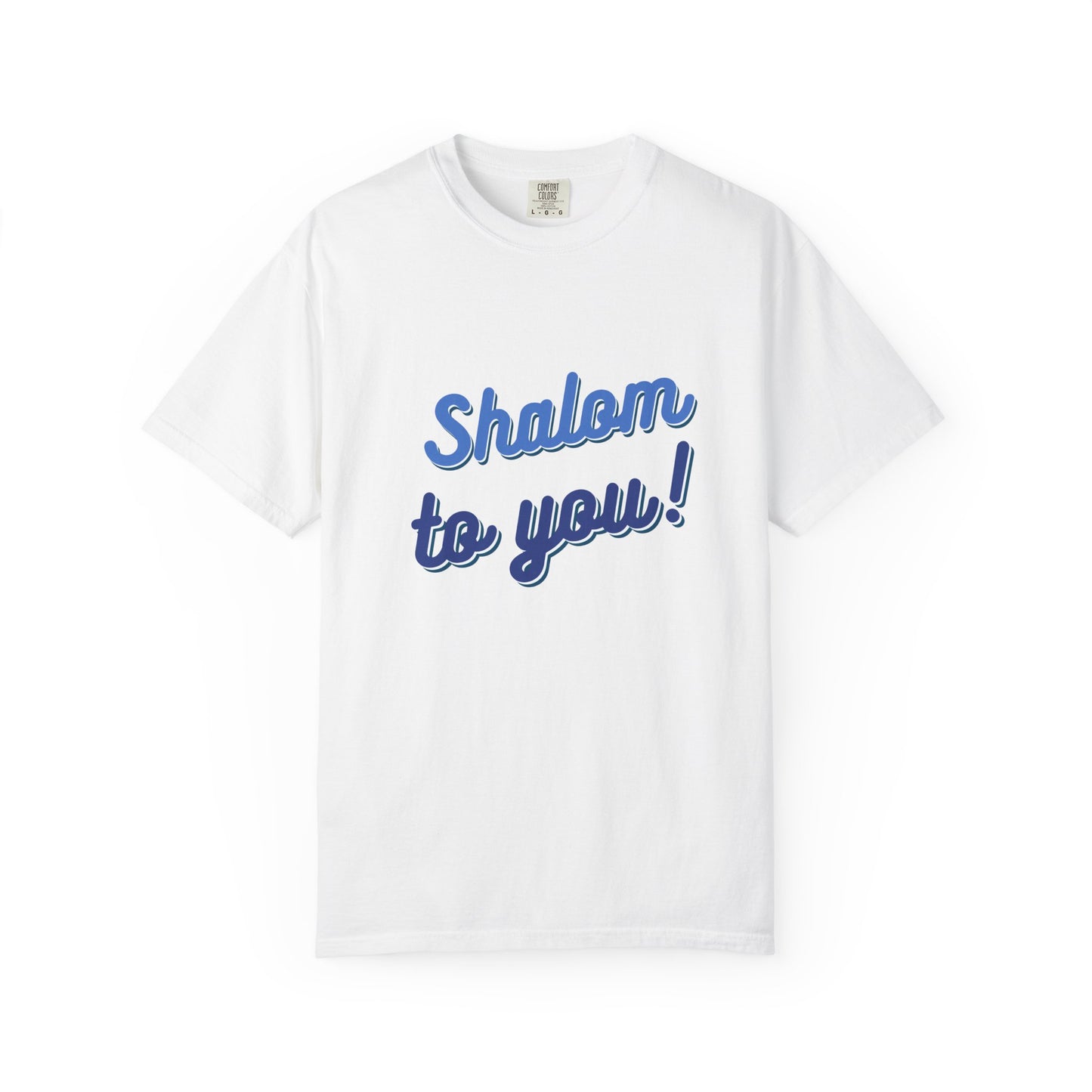 Shalom to You - Hebrew Blessing Tee