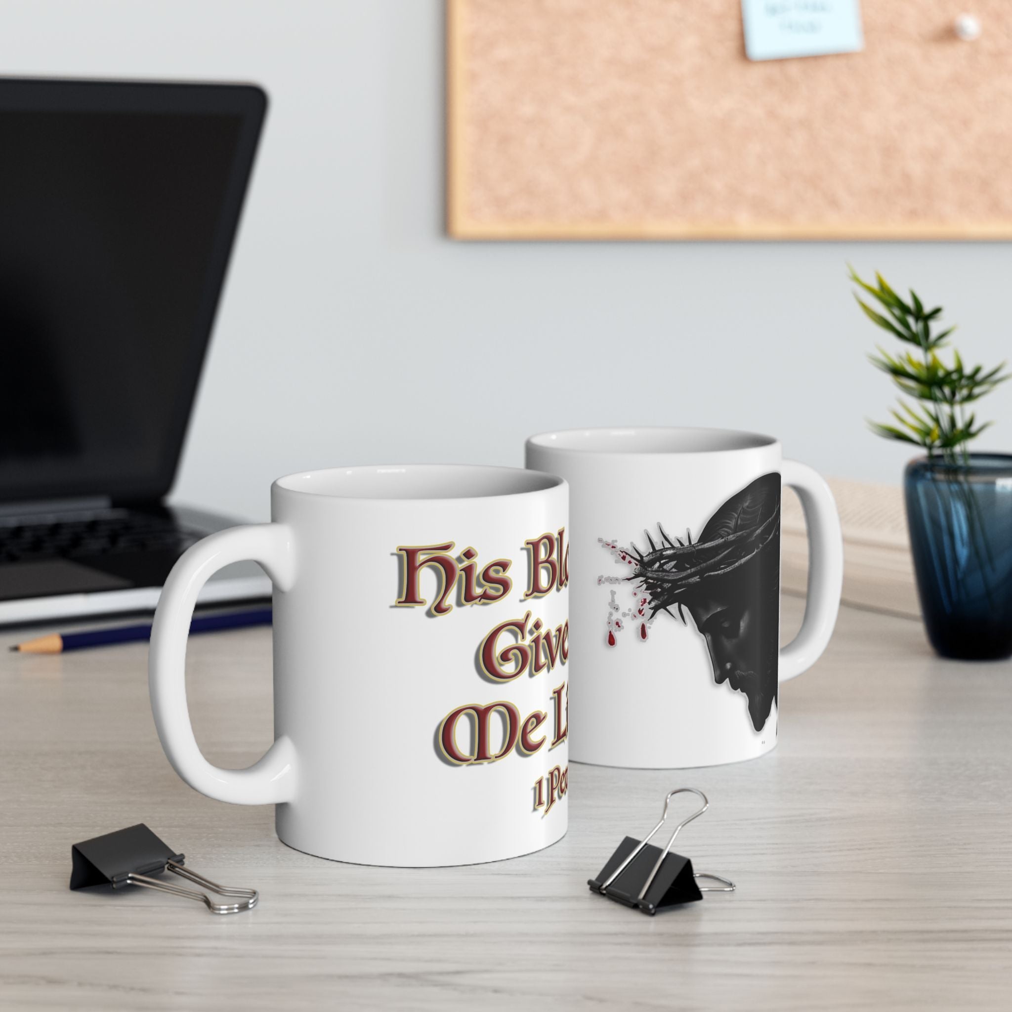 His Blood Gives Life Mug - Romans 8 Redemption and Eternal Life Drinkware