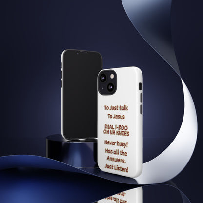 Dial Jesus Anytime | Christian Phone Case