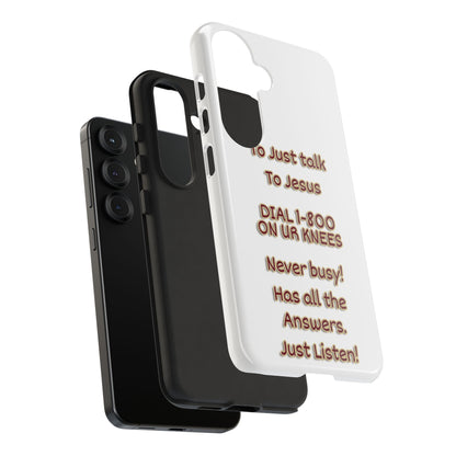Dial Jesus Anytime | Christian Phone Case