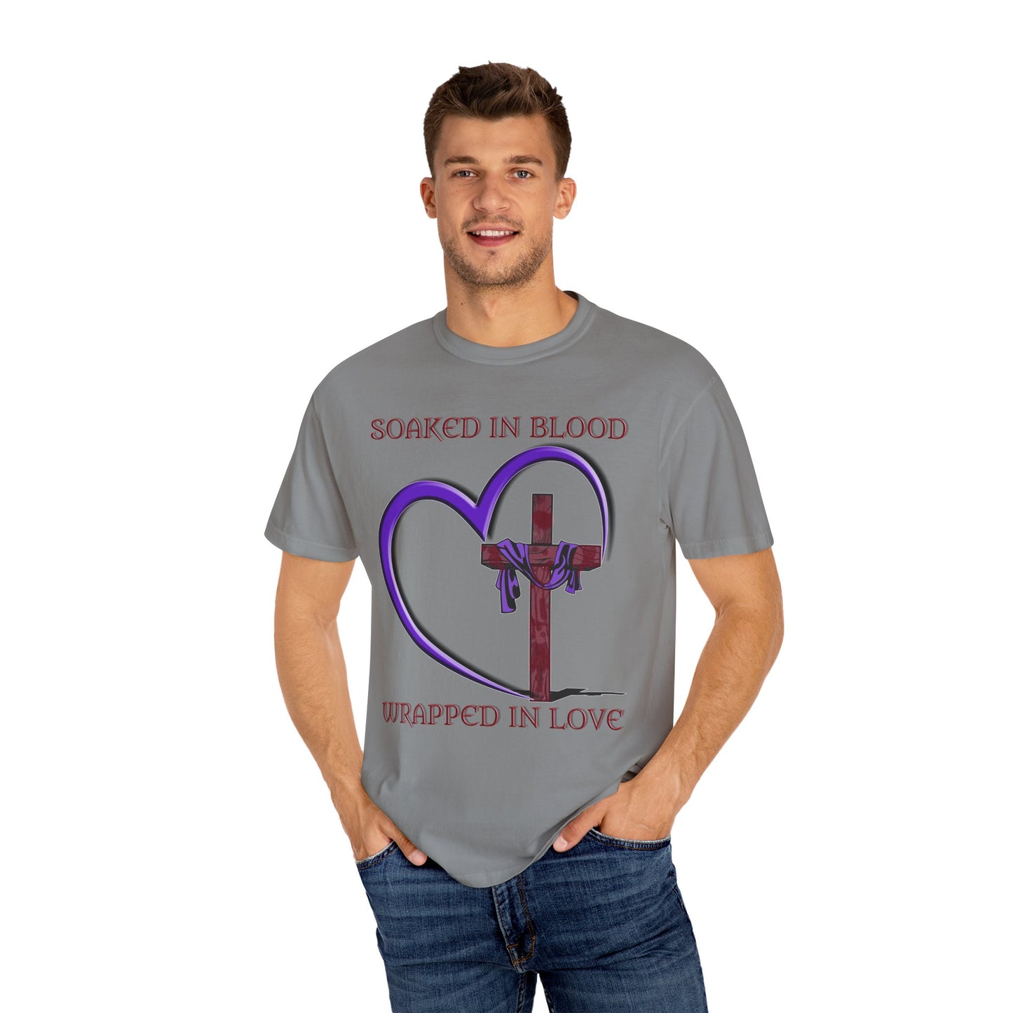 Soaked in Blood Wrapped in Love Christian T-Shirt | Religious Apparel | Comfort Colors Spiritual Gift
