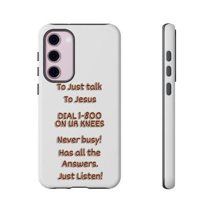 Dial Jesus Anytime | Christian Phone Case