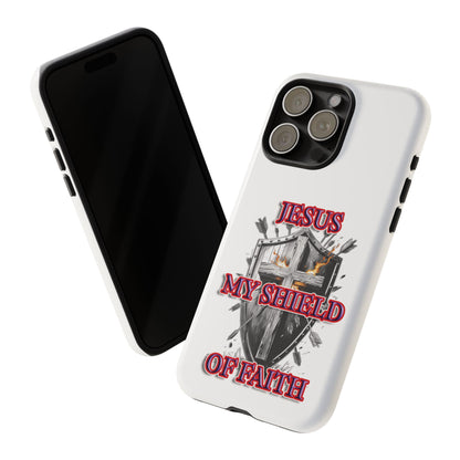 Shield of Faith | Christian Phone Case