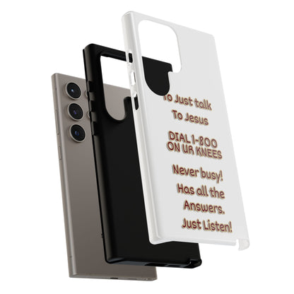 Dial Jesus Anytime | Christian Phone Case