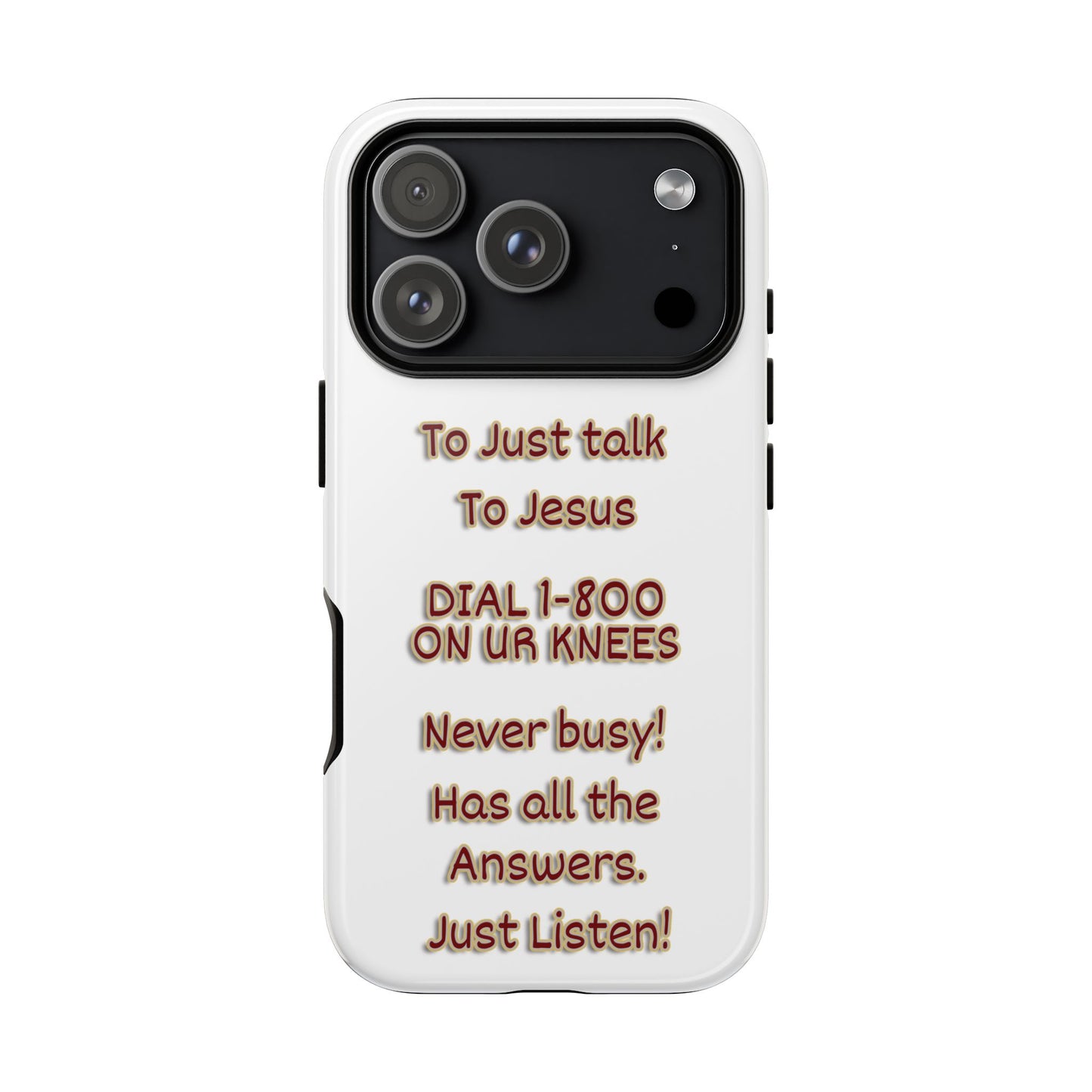Dial Jesus Anytime | Christian Phone Case