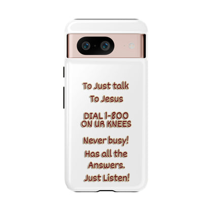 Dial Jesus Anytime | Christian Phone Case