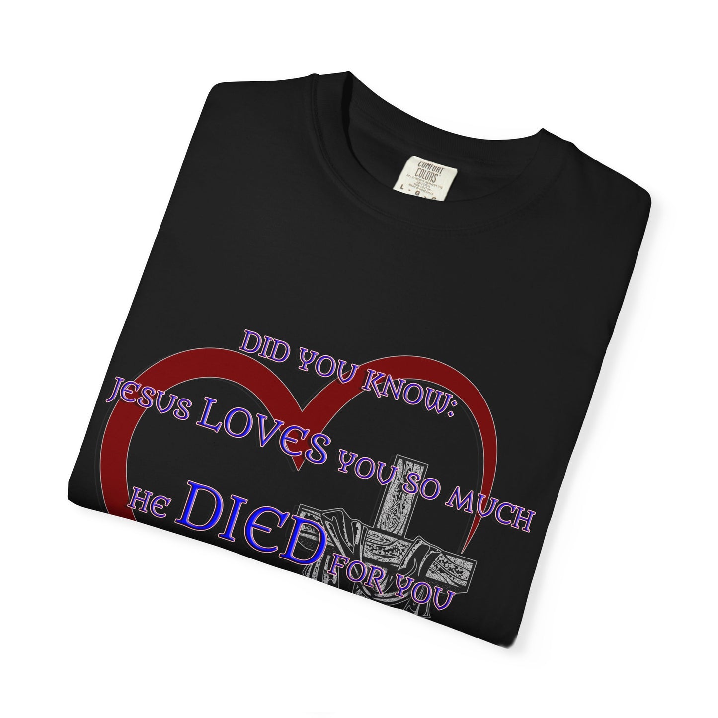 Jesus Loves You Christian T-Shirt | Faith-Inspired Comfort Colors Apparel | Spiritual Gift