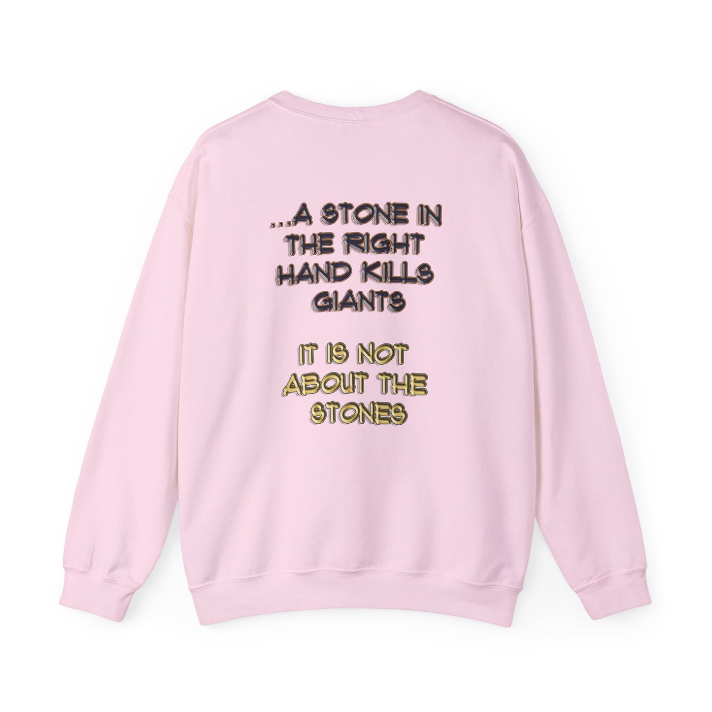 A Stone In The Right Hand Kills Giants Christian Sweatshirt - David and Goliath Faith Apparel - Biblical Wisdom Crewneck