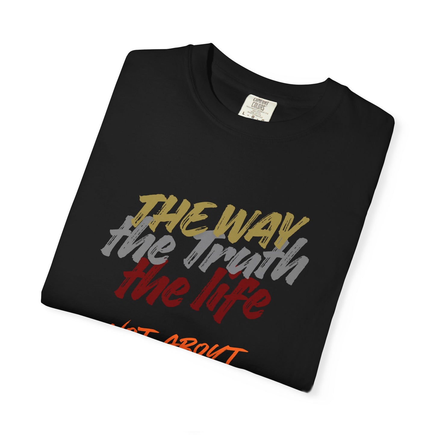 "The Way, The Truth, The Life" *Clean and classic, lets the design speak for itself*