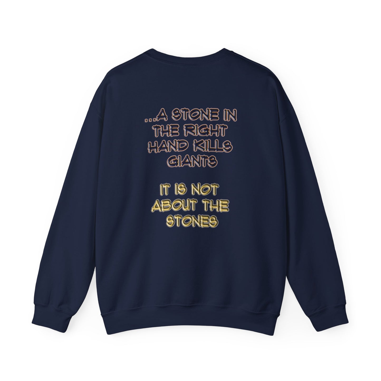 A Stone In The Right Hand Kills Giants Christian Sweatshirt - David and Goliath Faith Apparel - Biblical Wisdom Crewneck