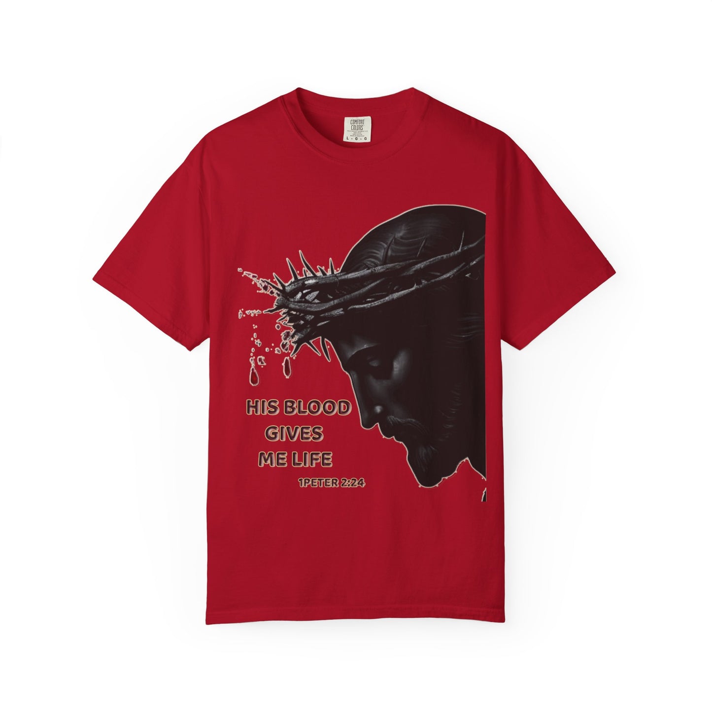 His Blood Gives Me Life Christian T-Shirt | Religious Apparel | Comfort Colors Spiritual Gift