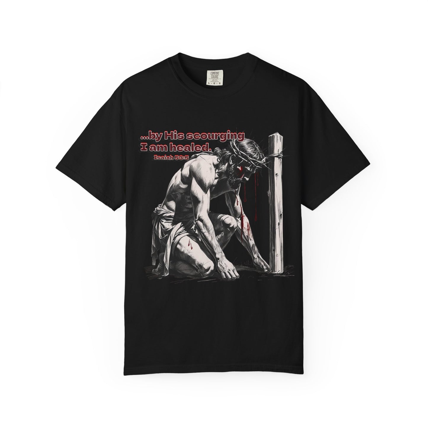 By His Strips Christian T-Shirt | Faith-Inspired Comfort Colors Apparel | Healing Message