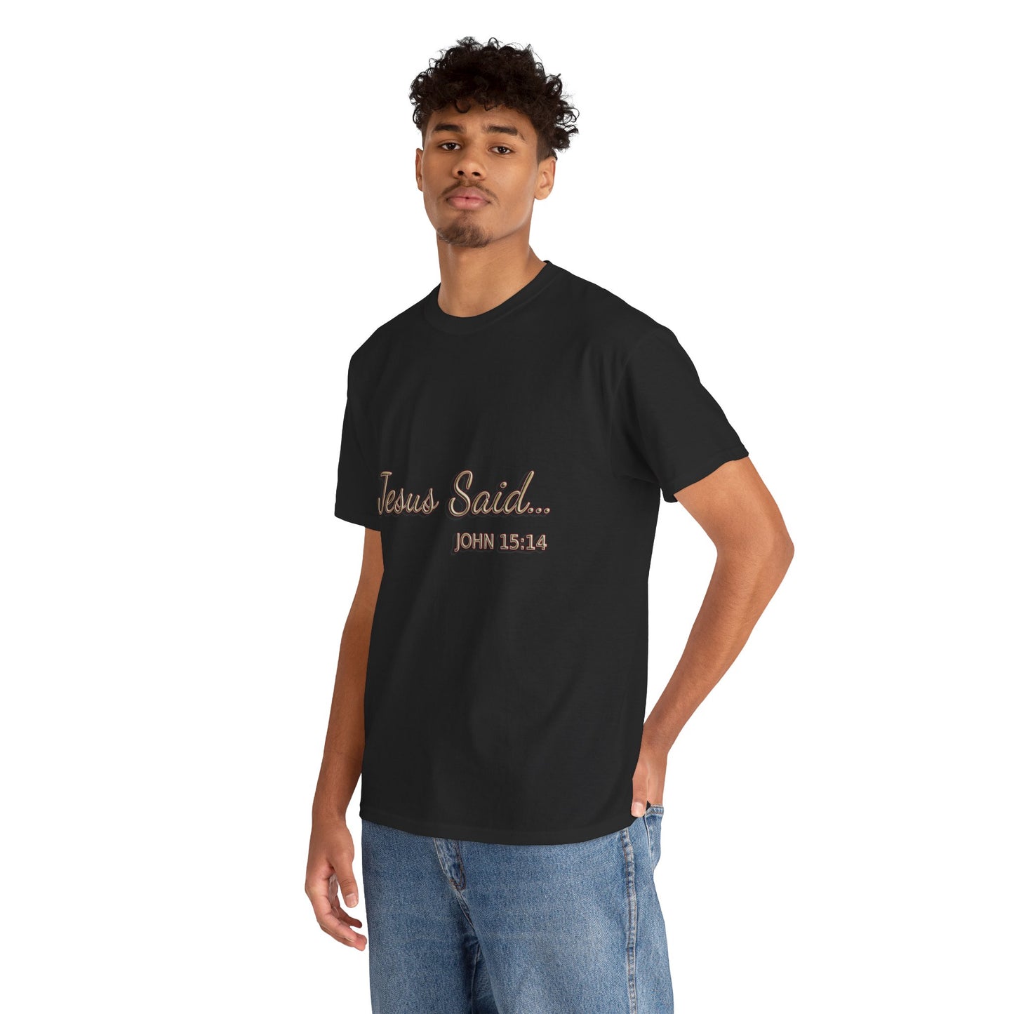 Faith Inspired T-Shirt - My Friend Is Jesus if I Follow His Commands