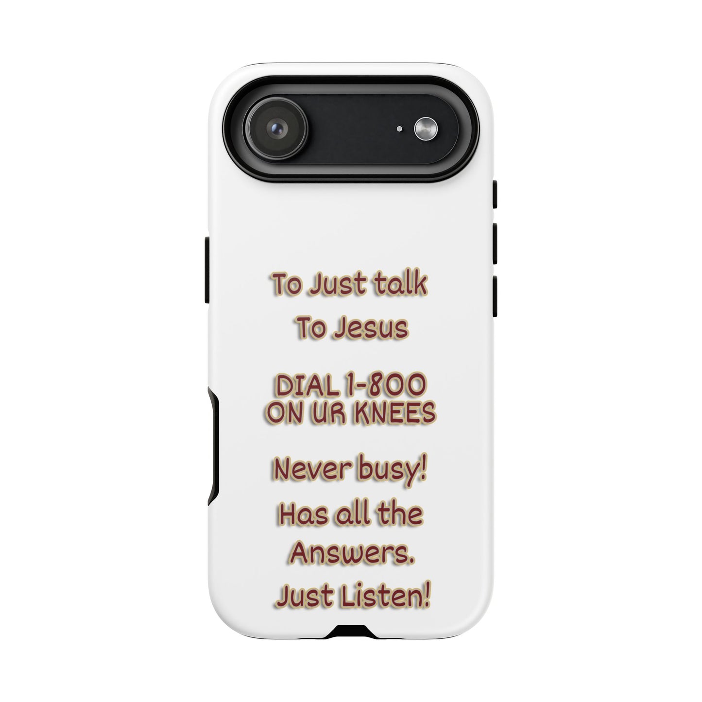 Dial Jesus Anytime | Christian Phone Case