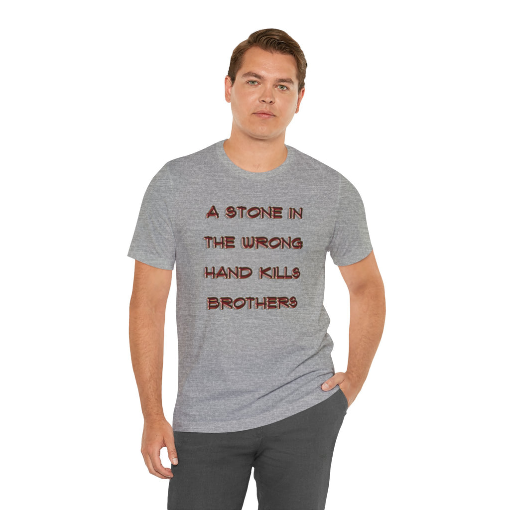 "A Stone - T-Shirt: Genesis 4:8 | 1 Samuel 17:49-50 | Two Men, Two Hearts"