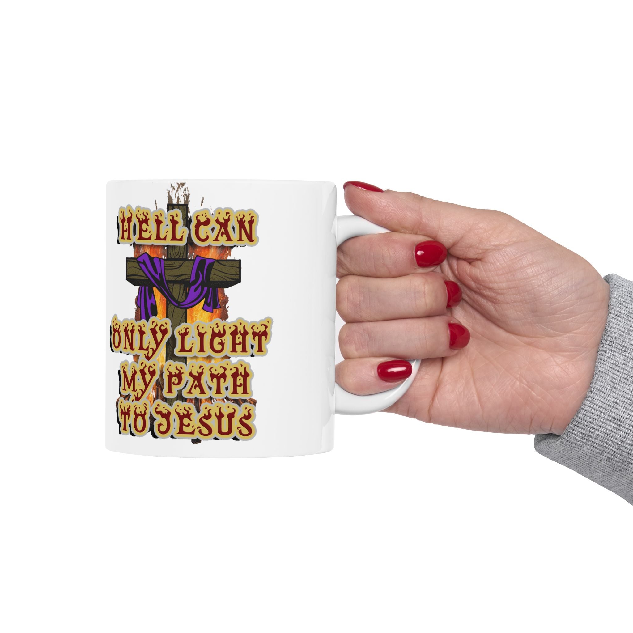 Hell Can't Stop Me - mug –  Nehemiah 9:19 - Faith Over Fire Christian Drinkware