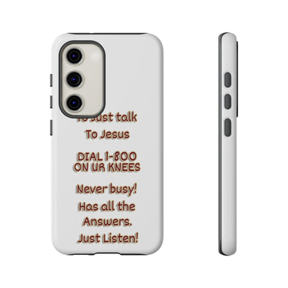 Dial Jesus Anytime | Christian Phone Case
