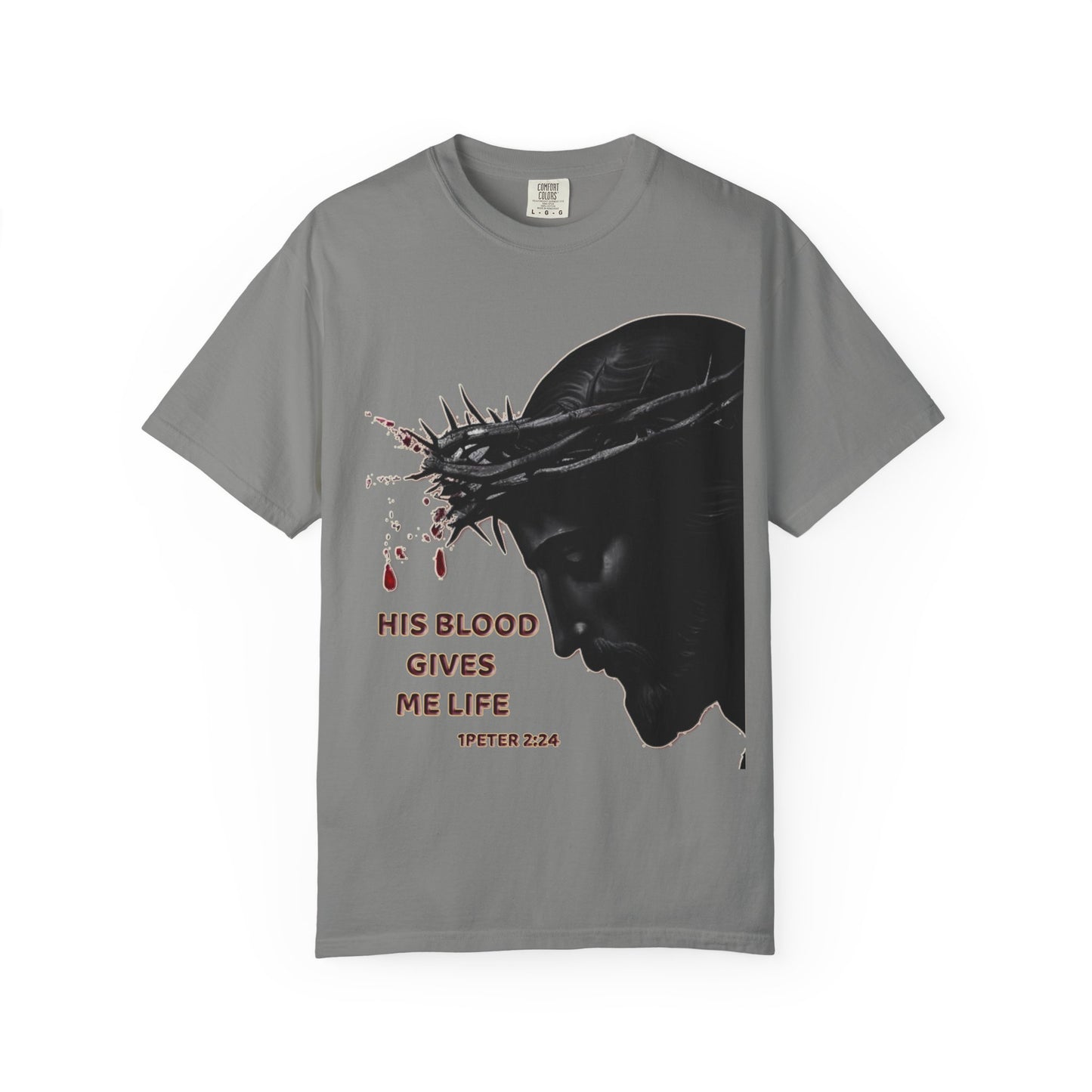His Blood Gives Me Life Christian T-Shirt | Religious Apparel | Comfort Colors Spiritual Gift