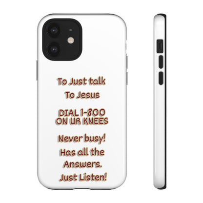 Dial Jesus Anytime | Christian Phone Case