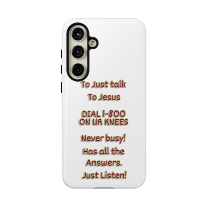 Dial Jesus Anytime | Christian Phone Case