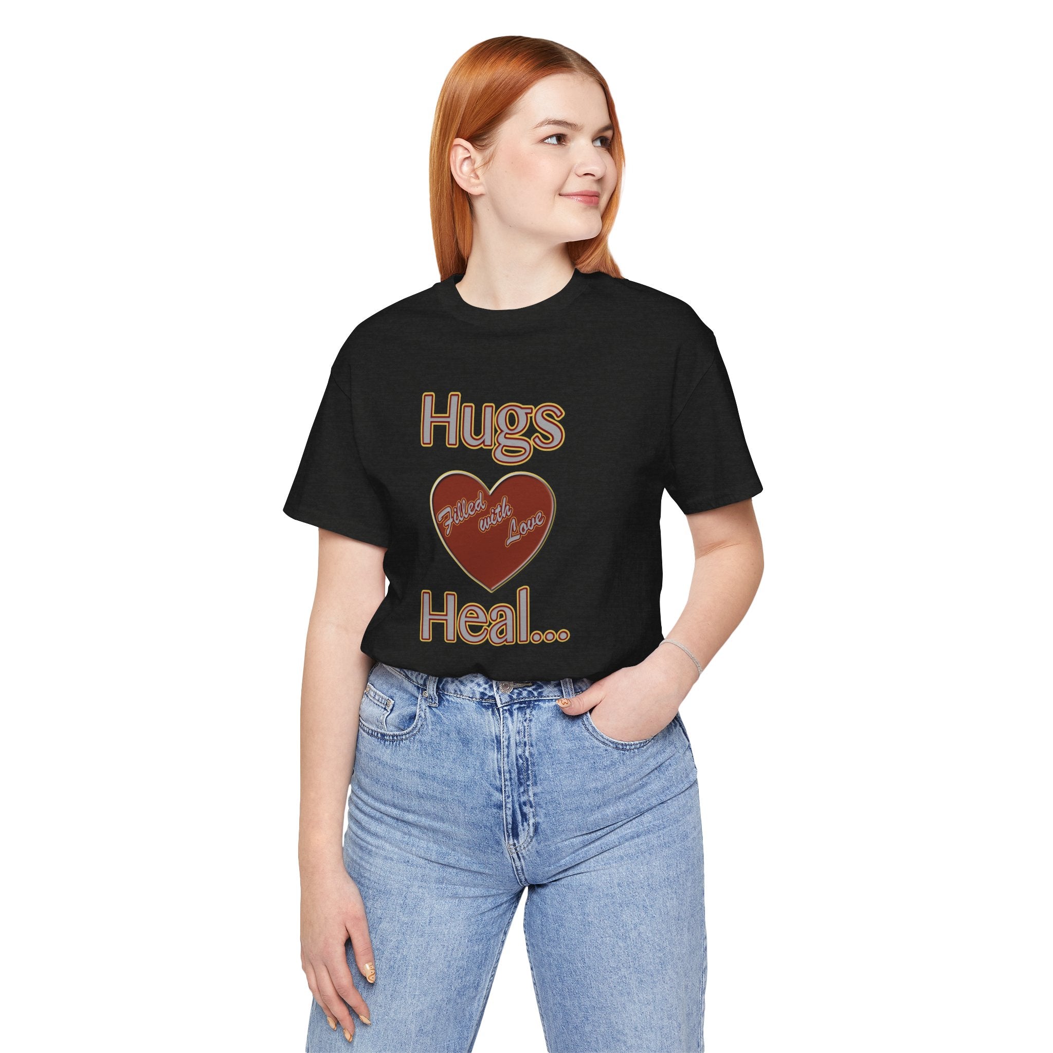 **Hugs Filled With Love Heal T-Shirt | Encouragement Comfort Tee**