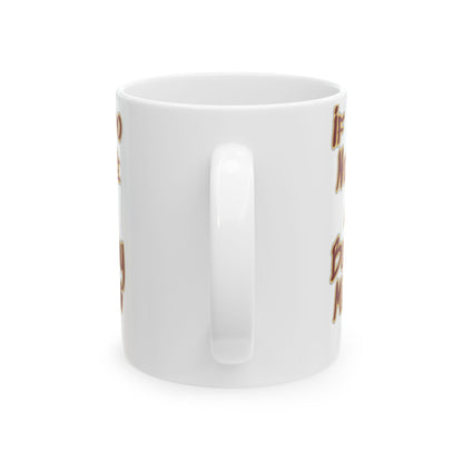 Jesus Loves My Mistakes | Christian Mug